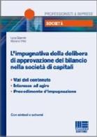 L' impugnativa della delibera di approvazione del bilancio nella società di capitali di Luca Giannini, Mariano Vitali edito da Maggioli Editore