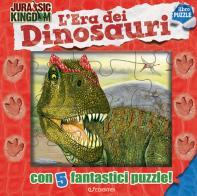 L' era dei dinosauri. Jurassic Kingdom. Ediz. a colori. Con 5 puzzle edito da Edibimbi