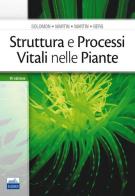 Struttura e processi vitali nelle piante di Eldra P. Solomon, C. E. Martin, Diana W. Martin edito da Edises