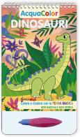 Dinosauri. AcquaColor. Ediz. a spirale. Con penna magica edito da Edizioni del Baldo