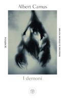 I demoni di Albert Camus edito da Bompiani