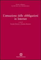 L' attuazione delle obbligazioni in internet edito da Edizioni Scientifiche Italiane