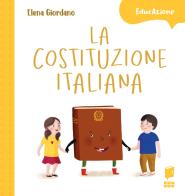 La Costituzione italiana. Ediz. a colori di Elena Giordano edito da Buk Buk
