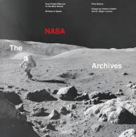 The NASA archives. 60 years in Space di Piers Bizony, Roger D. Launius, Andrew Chaikin edito da Taschen