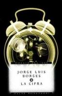 La cifra di Jorge L. Borges edito da Mondadori