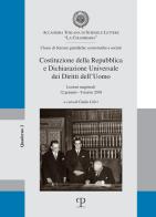 Costituzione della Repubblica e dichiarazione universale dei diritti dell'uomo. Lezioni magistrali ( 12 gennaio-8 marzo 2018 ) edito da Polistampa