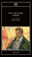 Poesie di Rainer Maria Rilke edito da SE