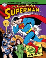 Superman. Le tavole domenicali della Golden Age vol.2 di Jerry Siegel, Wayne Boring, Alvin Schwartz edito da Editoriale Cosmo