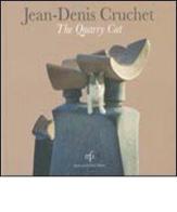 The quarry cat di Jean-Denis Cruchet edito da Pacini Fazzi