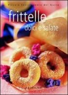 Frittelle dolci e salate edito da Gribaudo