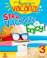 Buone vacanze: Stravacanze-Enjoy! vol.3 edito da Tresei Scuola