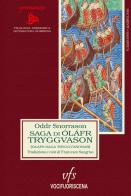 Saga di Óláfr Tryggvason di Oddr Snorrason edito da Vocifuoriscena