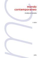 Mondo contemporaneo (2024) vol. 3 edito da Viella