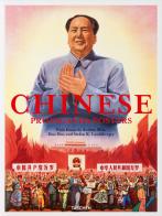 Chinese propaganda posters. Ediz. inglese, francese e tedesca di Stefan R. Landsberger, Anchee Min, Duo Duo edito da Taschen