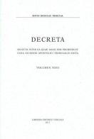Decreta. Selecta inter ae quae anno 2008 prodierunt cura eiusdem apostolici tribunalis edita vol.26 edito da Libreria Editrice Vaticana