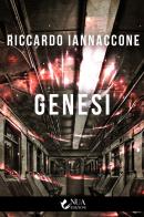 Genesi di Riccardo Iannaccone edito da Nua