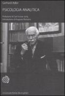 Psicologia analitica di Gerhard Adler edito da Bollati Boringhieri