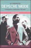 Le canzoni dei Depeche Mode. Commento e traduzione dei testi di Laura Gerevasi edito da Editori Riuniti