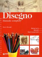 Disegno. Manuale completo di Marco Bussagli edito da Demetra