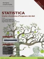 Statistica: l'arte e la scienza d'imparare dai dati. Ediz. mylab. Con espansione online di Alan Agresti, Christine Franklin edito da Pearson