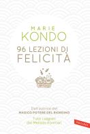 96 lezioni di felicità di Marie Kondo edito da Vallardi A.