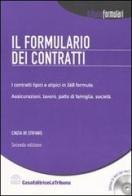 Il formulario dei contratti. Con CD-ROM di Cinzia De Stefanis edito da La Tribuna