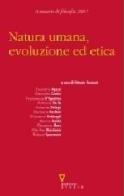 Natura umana, evoluzione ed etica. Seconda nvigazione. Annuario di filosofia 2007 edito da Guerini e Associati