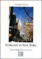 February in New York di Carmine Gaeta edito da Montedit