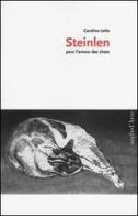 Steinlen pour l'amour des chats di Carolina Leite edito da Pagine d'Arte