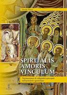Spiritalis amoris vinculum. Testimonianze di collegialità episcopale nell'epistolario agostiniano di Davide Fiocco edito da Tipografia Piave
