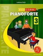 Percorsi di pianoforte. Con File audio in streaming vol.3 di Lanfranco Perini edito da Progetti Sonori
