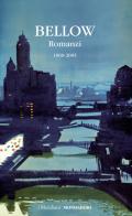 Romanzi vol. 2 di Saul Bellow edito da Mondadori