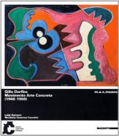 Movimento arte concreta (1948-1958) di Gillo Dorfles edito da Mazzotta