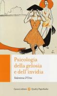 Psicologia della gelosia e dell'invidia di Valentina D'Urso edito da Carocci