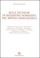 Sulle tecniche di redazione normativa nel sistema democratico di Pietro Perlingieri edito da Edizioni Scientifiche Italiane