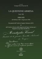 La questione armena 1908-1925 vol.7 di Georges-Henri Ruyssen edito da Valore Italiano