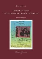 L' opera di Verga e altri studi di critica letteraria di Lina Iannuzzi edito da Sinestesie