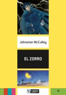 El Zorro. A1. Con File audio per il download di Johnston McCulley edito da Liberty