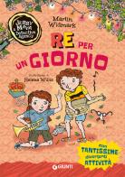 Re per un giorno. Jerry & Maya detective agency di Martin Widmark edito da Giunti Editore