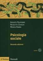 Psicologia sociale di Augusto Palmonari, Nicoletta Cavazza, Monica Rubini edito da Il Mulino