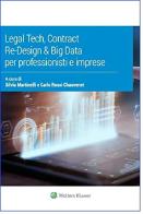 Legal tech, contract re-design & big data per professionisti e imprese edito da Ipsoa