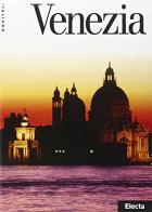 Venezia. Ediz. illustrata di Alessandra Morgagni edito da Mondadori Electa