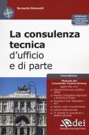La consulenza tecnica d'ufficio e di parte. Con Contenuto digitale per download di Bernardo Simonetti edito da DEI