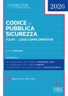 Codice di Pubblica Sicurezza. TULPS e leggi complementari. Nuova ediz. Con aggiornamento codice online di Arturo Iannuzzi edito da Dike Giuridica