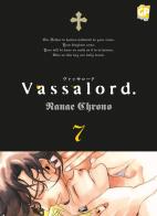 Vassalord vol.7 di Nanae Chrono edito da Edizioni BD