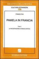 Pamela in Francia vol.1 di Franco Piva edito da Schena Editore
