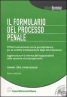Il formulario del processo penale. Con CD-ROM di Piermaria Corso, Stefano Guadalupi edito da La Tribuna