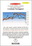 Un metodo completo per vincere in borsa: il metodo Torreggiani di Giuseppe Torreggiani edito da Borsari