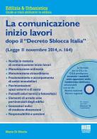 La comunicazione di inizio lavori. Con CD-ROM di Mario Di Nicola edito da Maggioli Editore