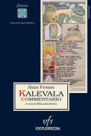 Kalevala, commentario di Hans Fromm edito da Vocifuoriscena